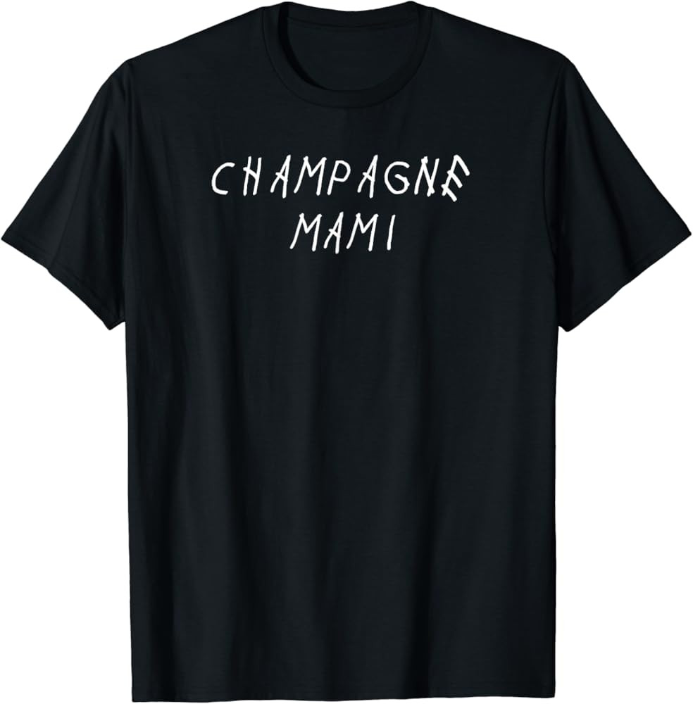 Champagne Mami Hip Hop Tee T-Shirt | Amazon (US)