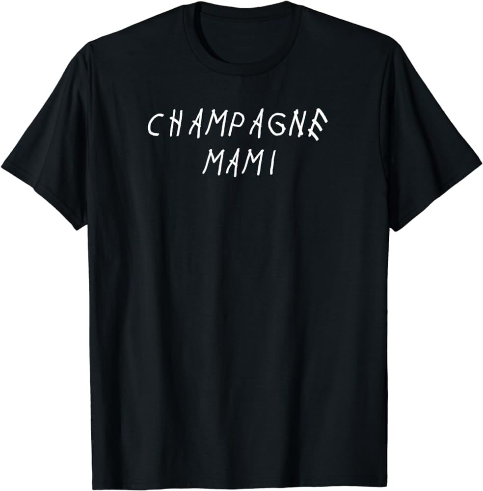 Champagne Mami Hip Hop Tee T-Shirt | Amazon (US)