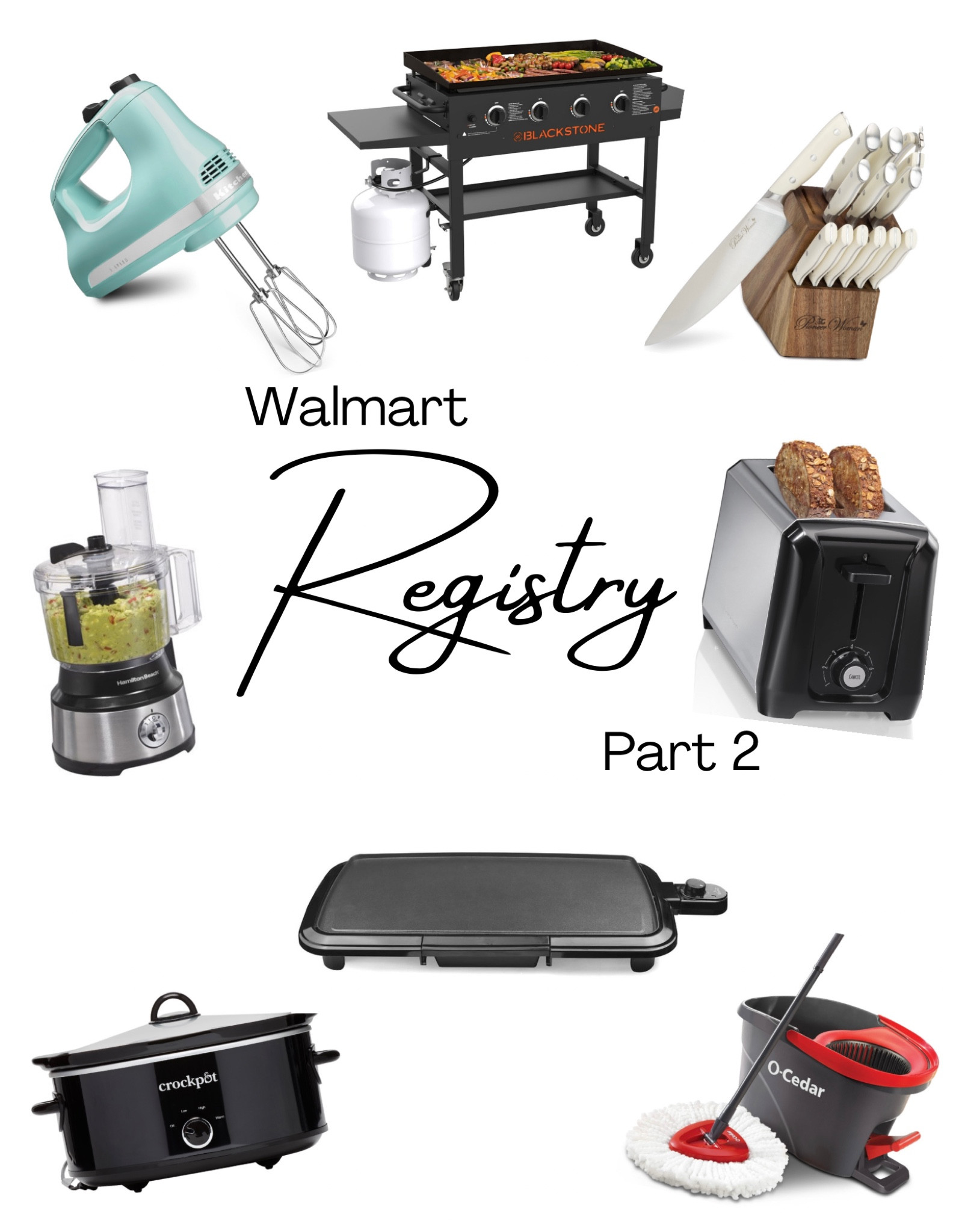 Part 2 of what I put on my wedding registry from Walmart and I’ve saved the best stuff for this part! Most everything is for my kitchen (my favorite place in a house) and when I tell you I cannot wait to use everything, I’m not lying! Like I said, we had nothing because we did not live together or on our own before we got married, so we had to register for absolutely everything! Linked below is a Blackstone griddle/grill, knife set, hand mixer, toaster, food processor, griddle, crock pot, O’Cedar mop, and more towels!

#LTKfamily #LTKhome #LTKwedding