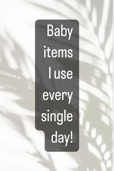 Baby items that I use every single day. Baby registry help. Newborn baby items. 

#LTKbump #LTKkids #LTKbaby