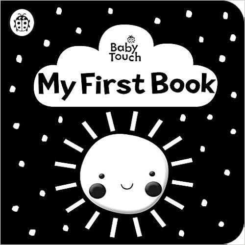 Baby Touch: My First Book: a black-and-white cloth book    Rag Book – 15 Oct. 2020 | Amazon (UK)