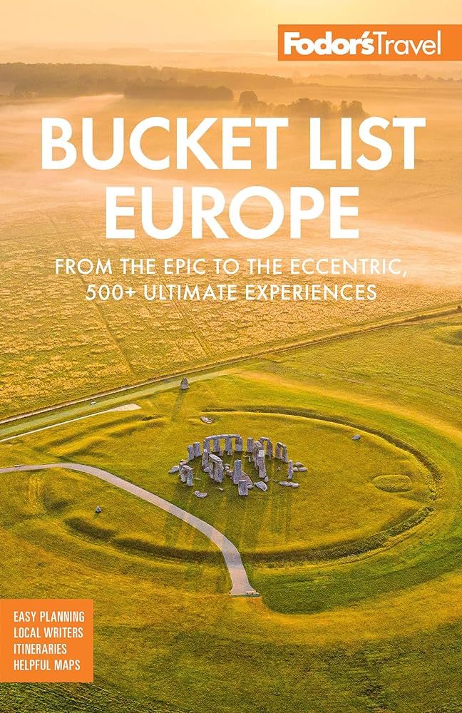 Fodor's Bucket List Europe: From the Epic to the Eccentric, 500+ Ultimate Experiences (Full-color Tr | Amazon (US)