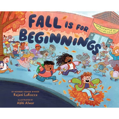 Fall Is for Beginnings - by  Rajani Larocca (Hardcover) | Target