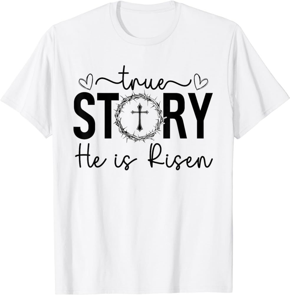 He Is Risen True Easter Story Christian Cross Easter Day T-Shirt | Amazon (US)