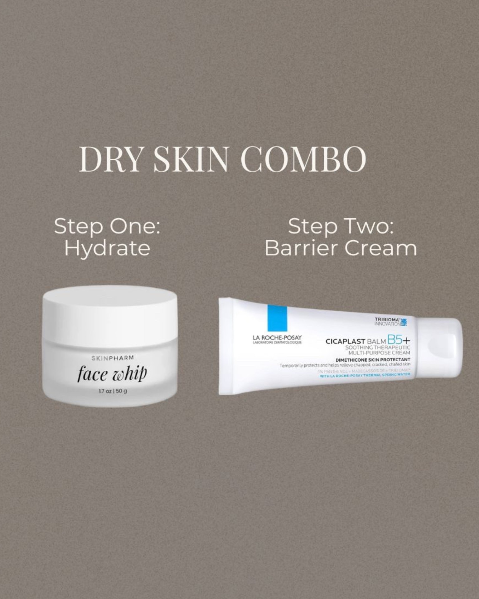 Dry skin / sensitive skin moisturizer 

After cleansing and using actives, apply face whip moisturizer to hydrate, and La Roche posay b5 balm over top to lock in moisture 