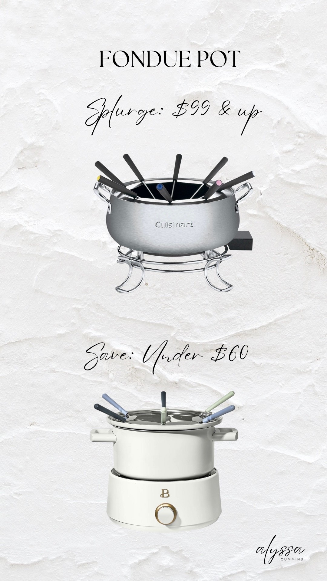 The fondue pot for new years was a hit! I have both of these and love them both equally. Cuisinart is definitely more high end, but the beautiful line wins every time when it comes to aesthetics. 