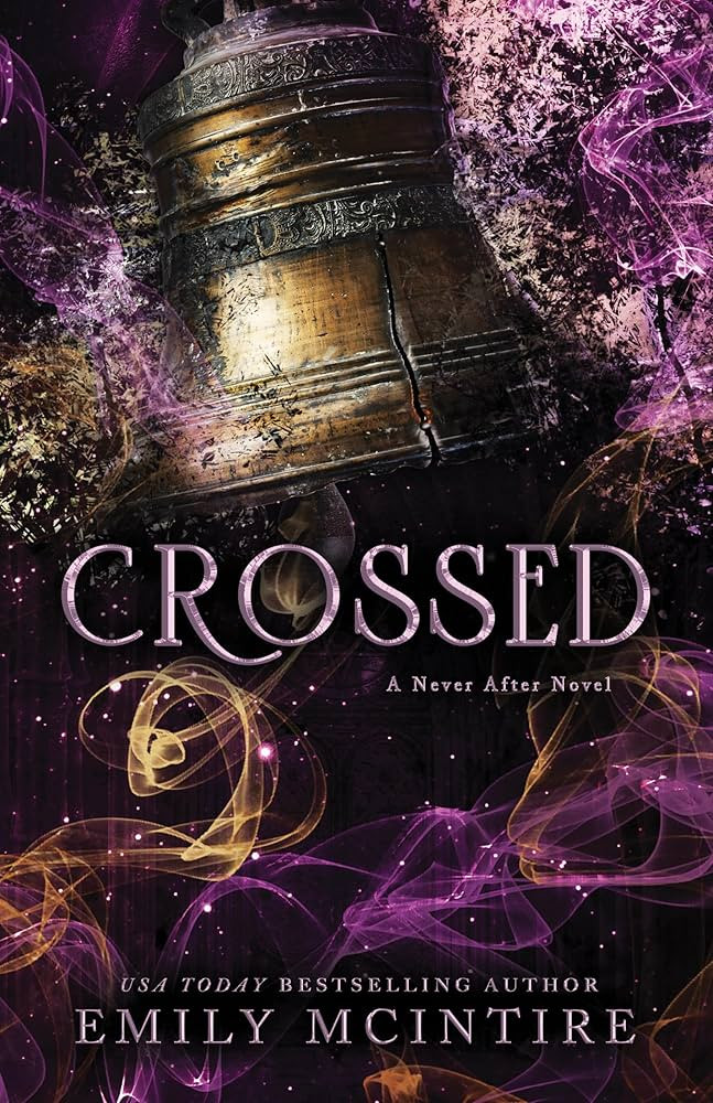 Crossed (Never After, 5) | Amazon (US)