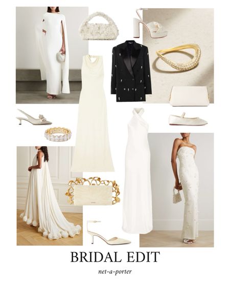 Net-a-porter Bridal Picks

#LTKstyletip #LTKparties #LTKwedding