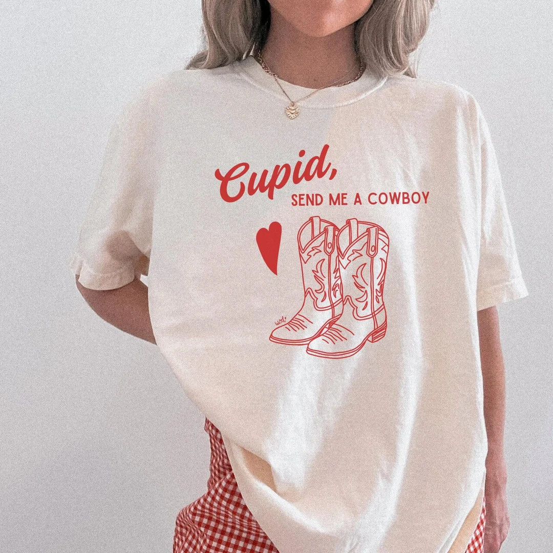 Cupid Send Me A Cowboy Valentines Comfort Colors Shirt Valentine's Day Shirt Western Tee Country ... | Etsy (US)