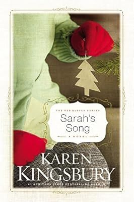 Sarah's Song (Red Gloves) by Karen Kingsbury (20-Sep-2004) Hardcover | Amazon (US)