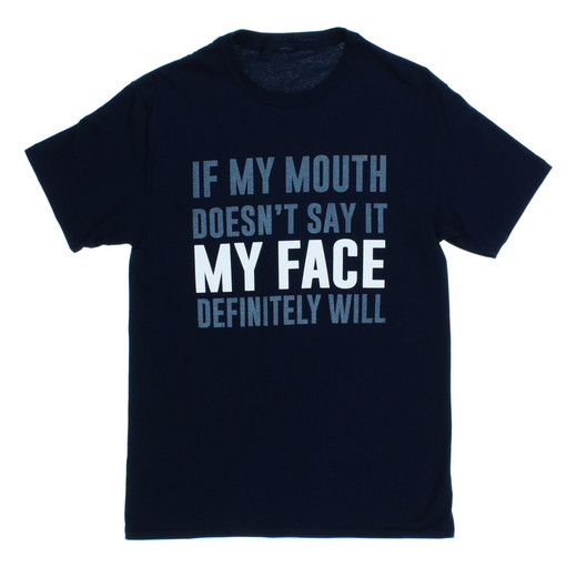 if my mouth doesn't say it… graphic tee | Five Below