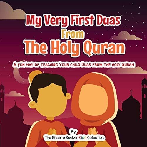 My Very First Duas From the Holy Quran: A Fun Way to Teach Your Child Duas from The Holy Quran | Amazon (CA)