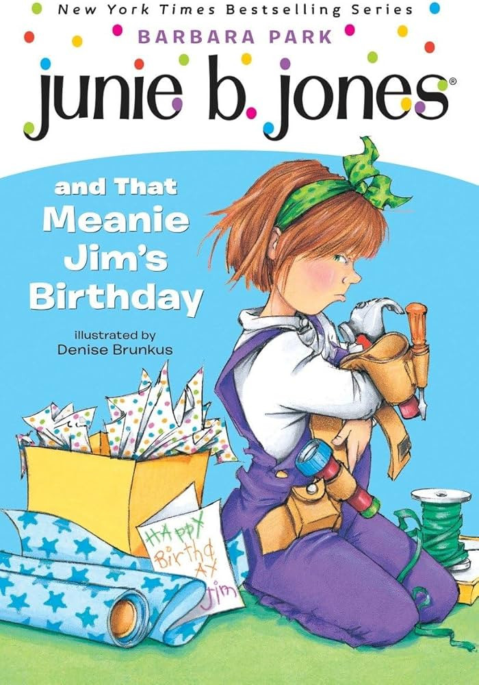 Junie B. Jones and That Meanie Jim's Birthday (Junie B. Jones, No. 6) | Amazon (US)