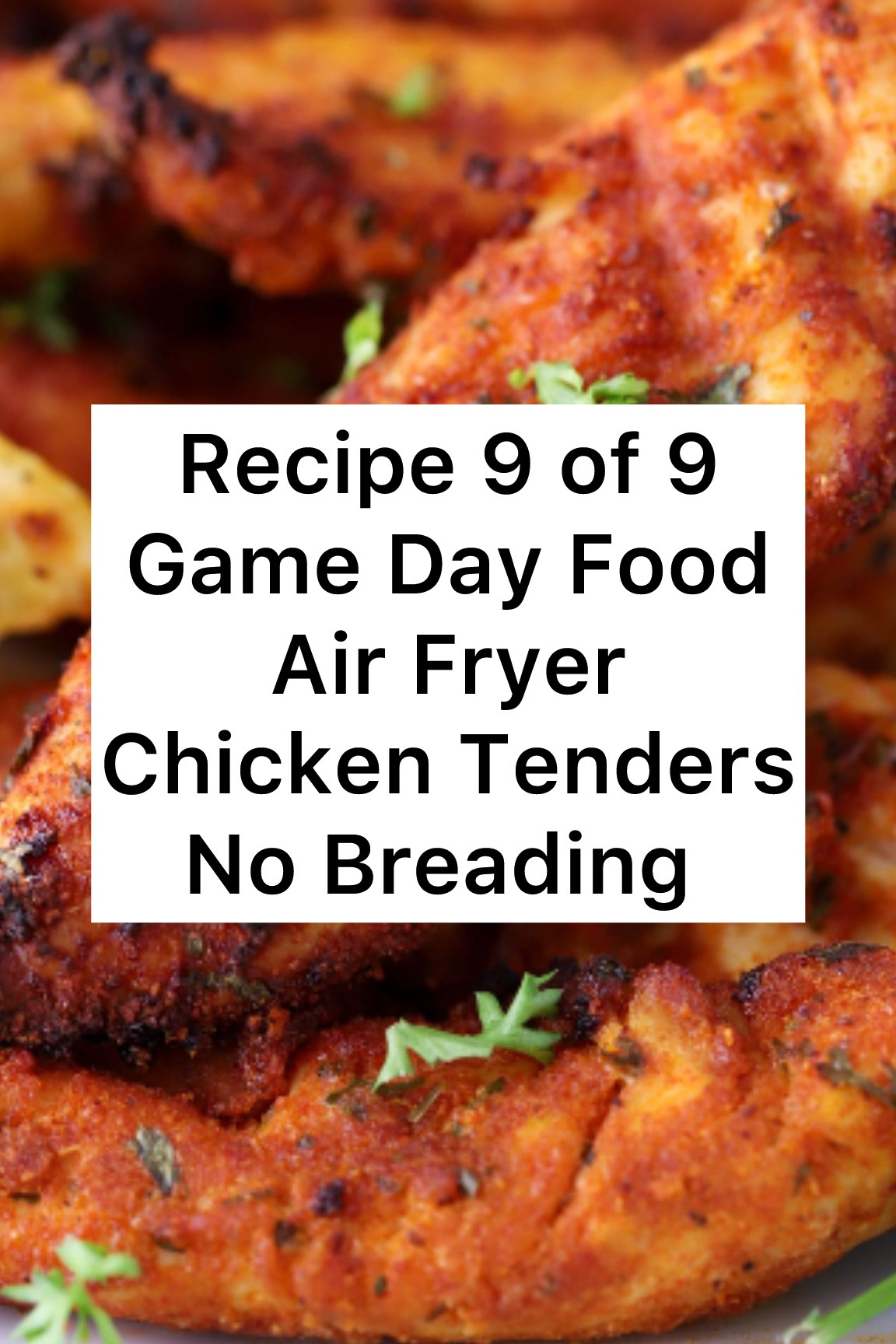 Air Fryer Chicken Tenders 

#LTKhome