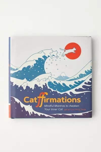 Catffirmations: Mindful Mantras To Awaken Your Inner Cat By Lim Heng Swee | Urban Outfitters (US and RoW)