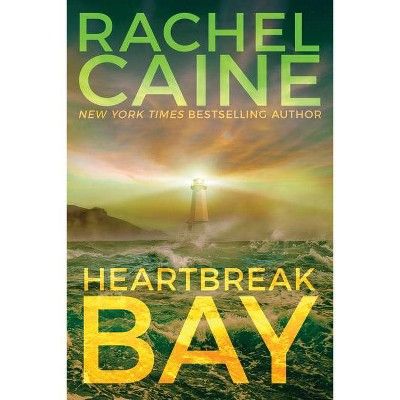Heartbreak Bay - (Stillhouse Lake) by  Rachel Caine (Paperback) | Target