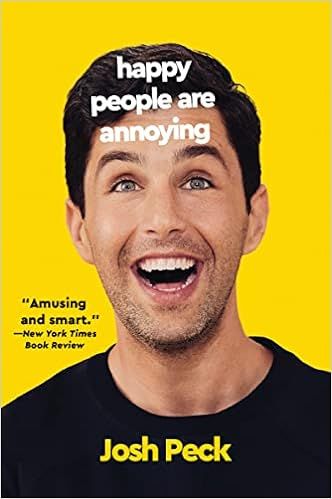 Happy People Are Annoying     Paperback – March 14, 2023 | Amazon (US)