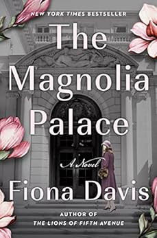 The Magnolia Palace: A Novel    Kindle Edition | Amazon (US)
