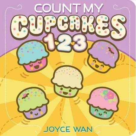 Count My Cupcakes 1 2 3 (Board Book) | Walmart (US)