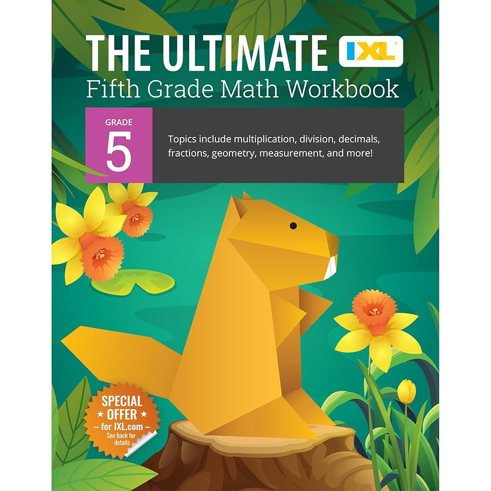 The IXL Ultimate 5th Grade Math Workbook, Activity Book for Kids Ages 10-11 Covering Multiplicati... | Amazon (US)