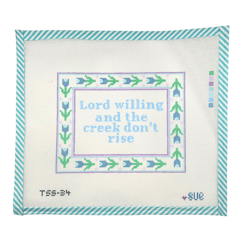 Lord Willing and The Creek Don't Rise | Atlantic Blue Canvas