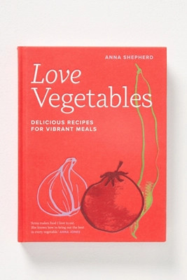 Love Vegetables Hardcover Cookbook | Anthropologie (US)