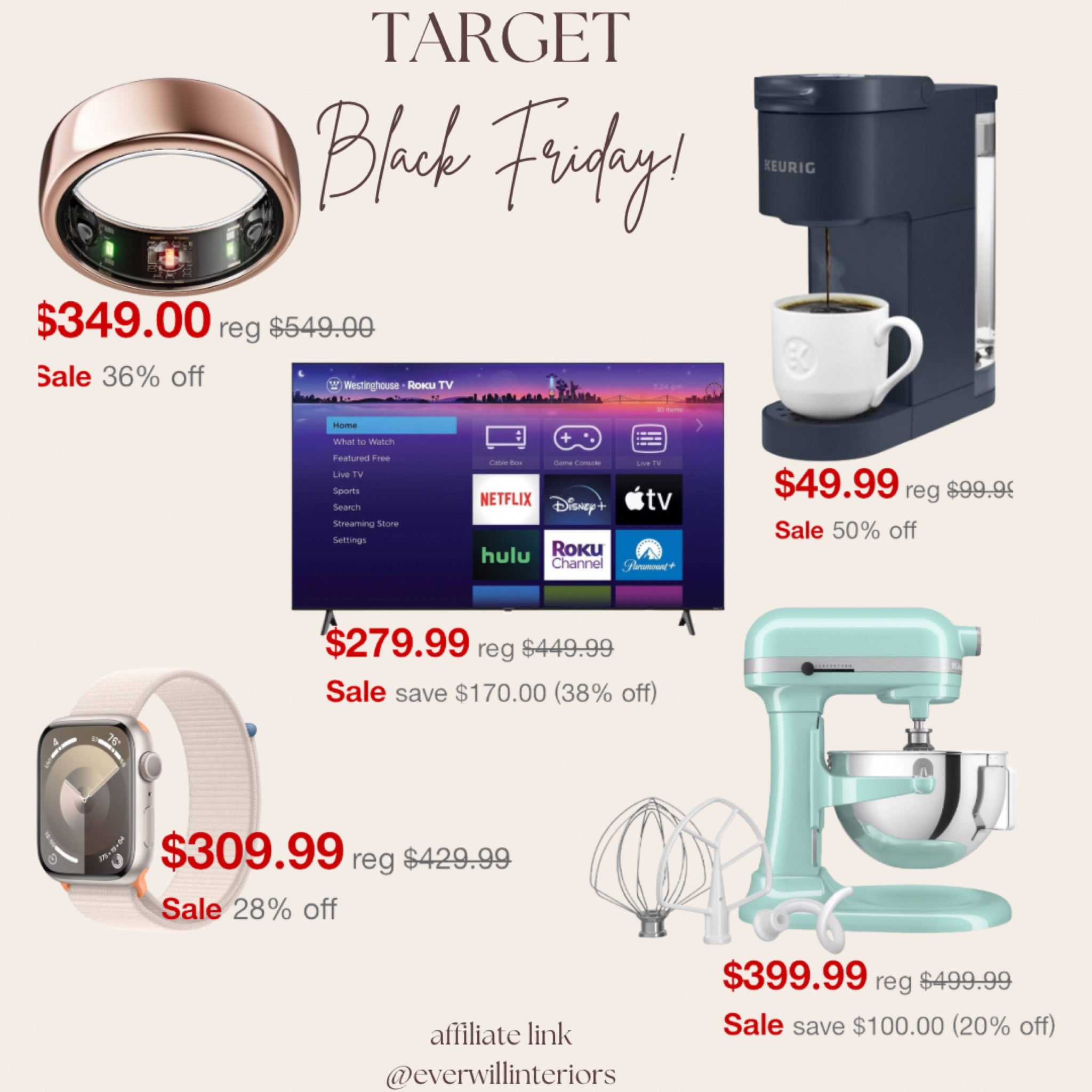 The bestsellers of Target’s Black Friday deals!

#blackfridaydeals #auraring #targetblackfriday #deals #tvblackfriday #keurigblackfriday #applewatchblackfriday

#LTKHome #LTKSaleAlert #LTKGiftGuide