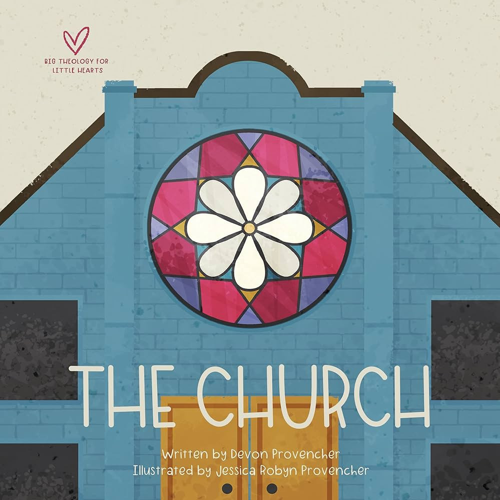 The Church (Big Theology for Little Hearts) | Amazon (US)