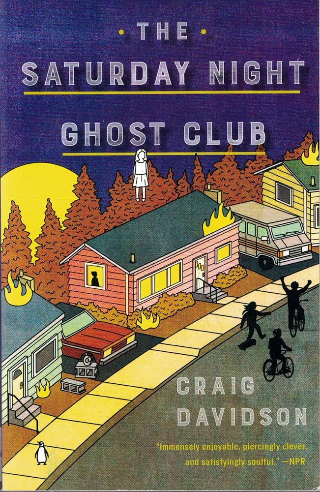 The Saturday Night Ghost Club by Craig Davidson, Literary Fiction Novel, Paperback | Amazon (US)