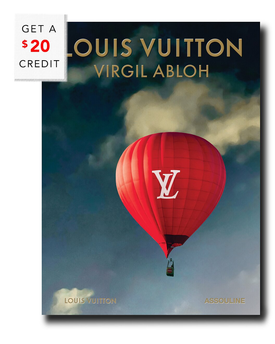 Louis Vuitton: Virgil Abloh (Classic Balloon Cover) By Anders Christian Madsen with $20 Credit | Gilt & Gilt City