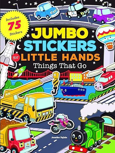Jumbo Stickers for Little Hands: Things That Go: Includes 75 Stickers     Paperback – Sticker B... | Amazon (US)