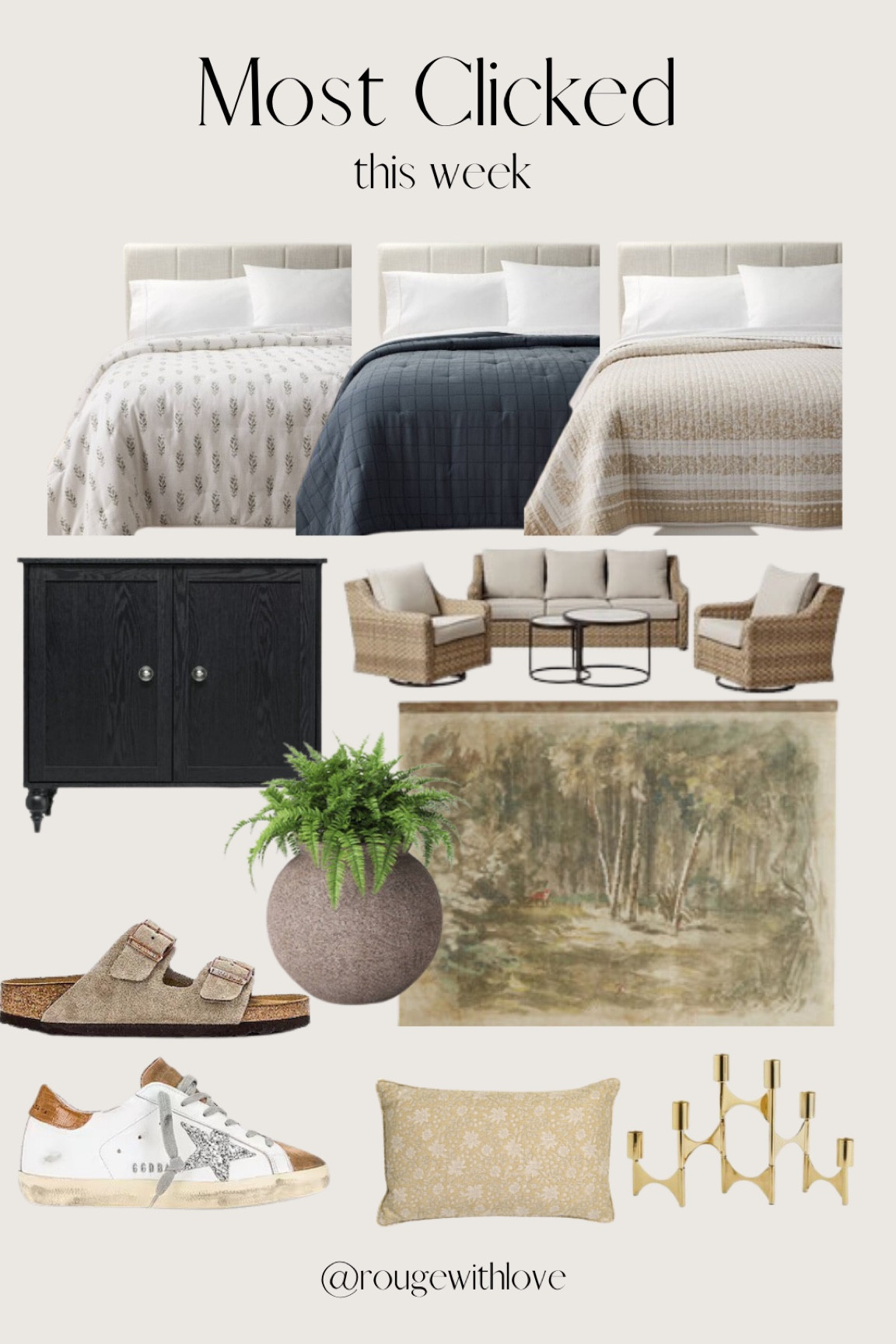 Most clicked
Most liked
Studio McGee
Bedding
Quilt
End table
Artwork
Wall art
Outdoor furniture 
Patio furniture 
Walmart
Target
H&M
Golden goose
Birkenstock 

#LTKhome #LTKGiftGuide #LTKshoecrush
