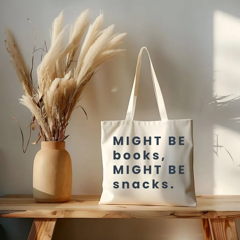 Might Be Books, Might Be Snacks Tote Bag, Snack Lover Gift, Book Bag, Back To School Bag, Book Ba... | Etsy (US)