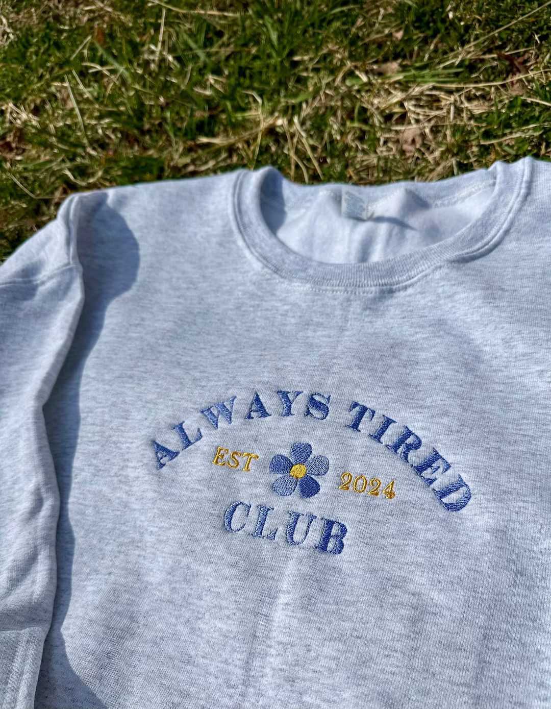 Customizable Always Tired Club Embroidered Crewneck Sweatshirt, Gift for Her Sleepy Trendy Shirt ... | Etsy (US)