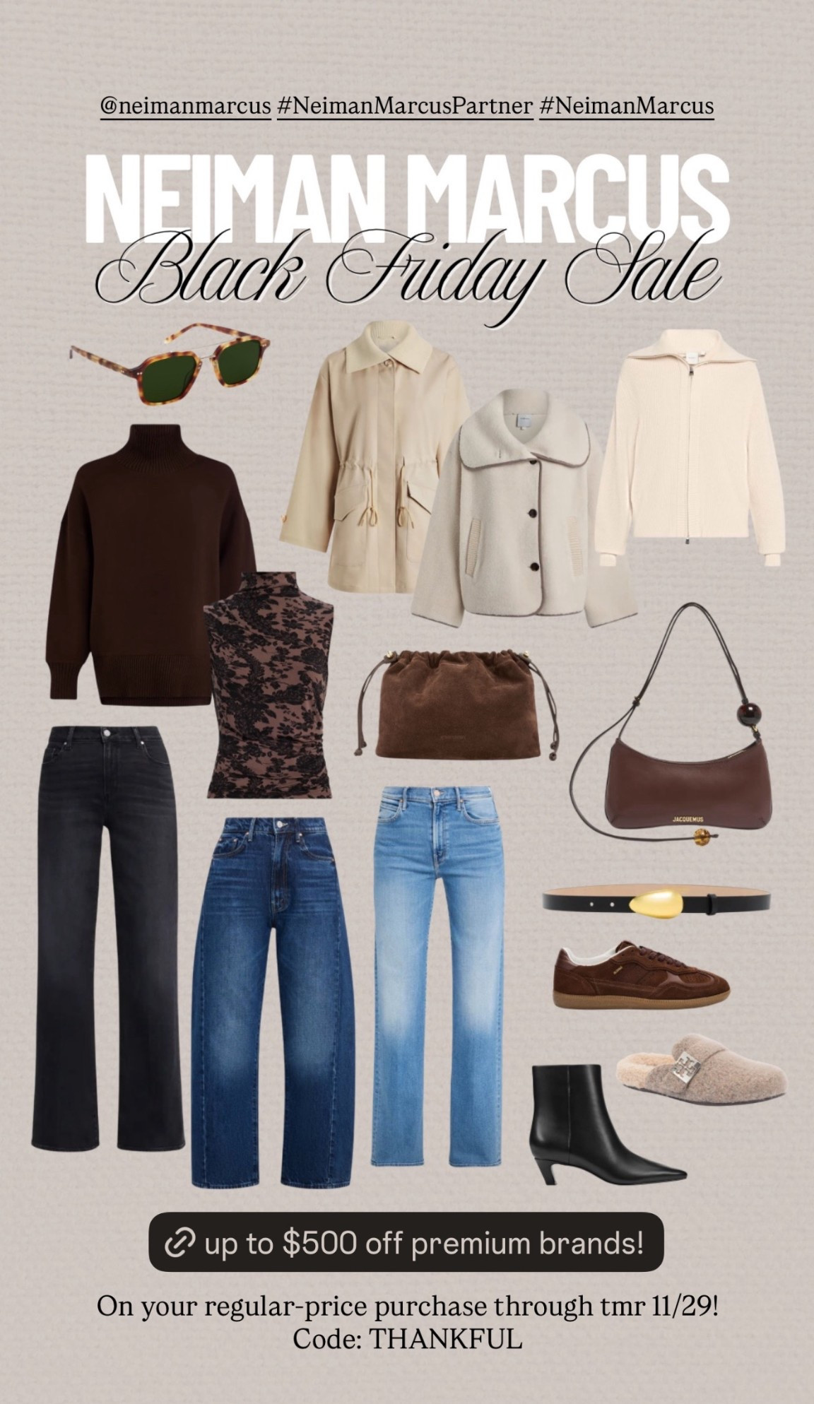 Code: THANKFUL 
Up to $500 select regular-priced items through 11/29 at @NeimanMarcus! 

#NeimanMarcus #NeimanMarcusPartner 

#LTKCyberWeek #LTKSaleAlert #LTKGiftGuide