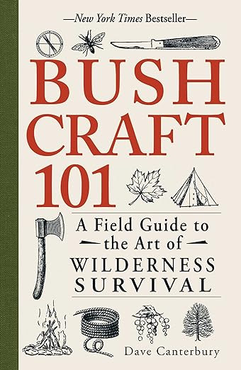 Bushcraft 101: A Field Guide to the Art of Wilderness Survival (Bushcraft Survival Skills Series)... | Amazon (US)