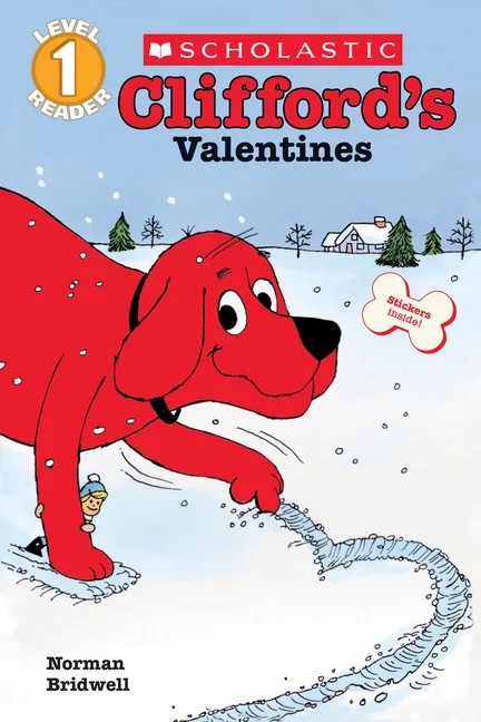 Scholastic Reader: Level 1: Clifford's Valentines (Paperback) | Walmart (US)