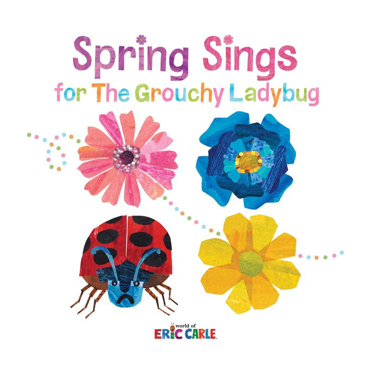 Spring Sings for the Grouchy Ladybug - by  Eric Carle (Hardcover) | Target