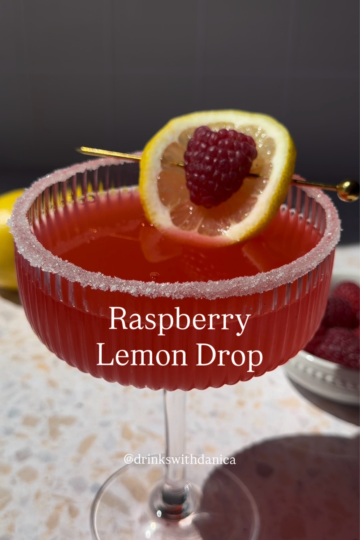 Raspberry Lemon Drop

Follow me on Instagram and TikTok @drinkswithdanica for this recipe and more 