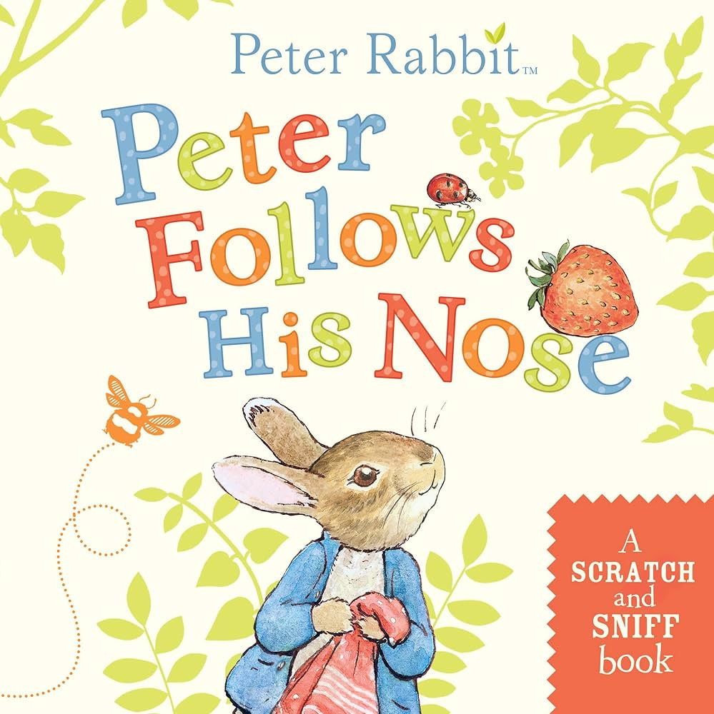 Peter Follows His Nose: A Scratch-and-Sniff Book (Peter Rabbit) | Amazon (US)