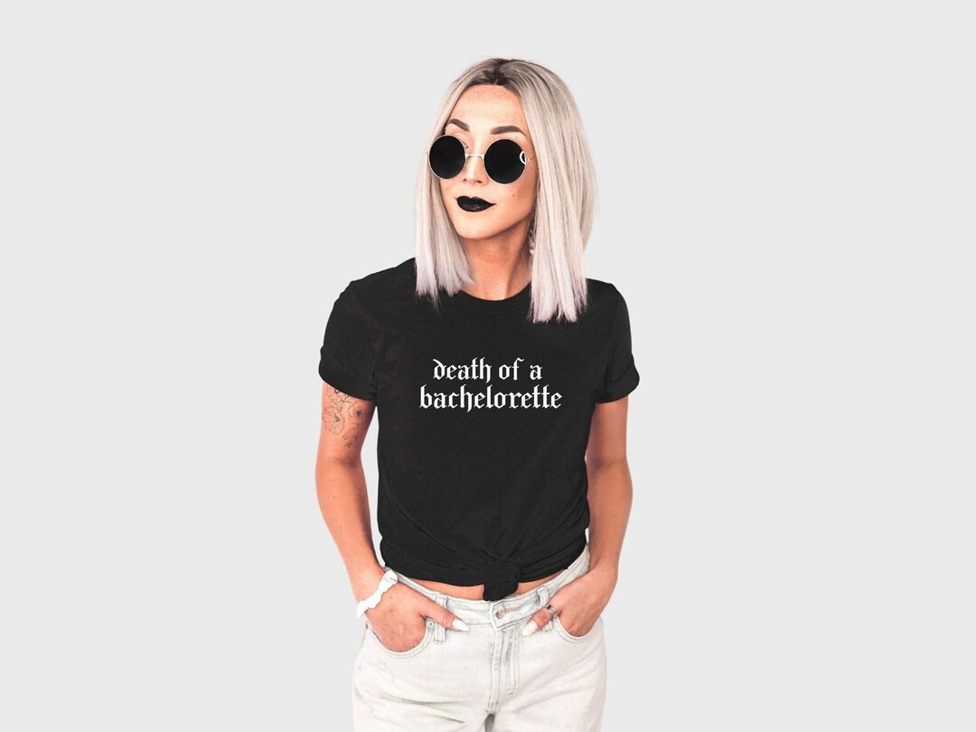Death of A Bachelorette Bachelor Party Tshirt Goth Text Emo Bachelorette Punk Goth Bachelorette C... | Etsy (US)