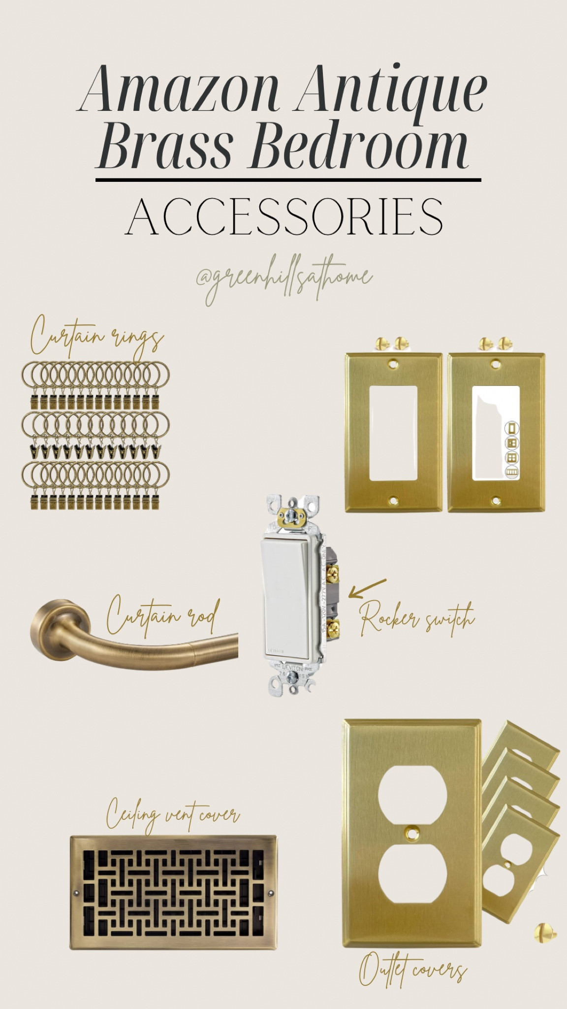 Amazon Antique Brass bedroom accessories! 
Outlet cover
Air vent register cover
Updated rocker switch
Curtain rod
Curtain rings
Rocker switch cover

#LTKhome