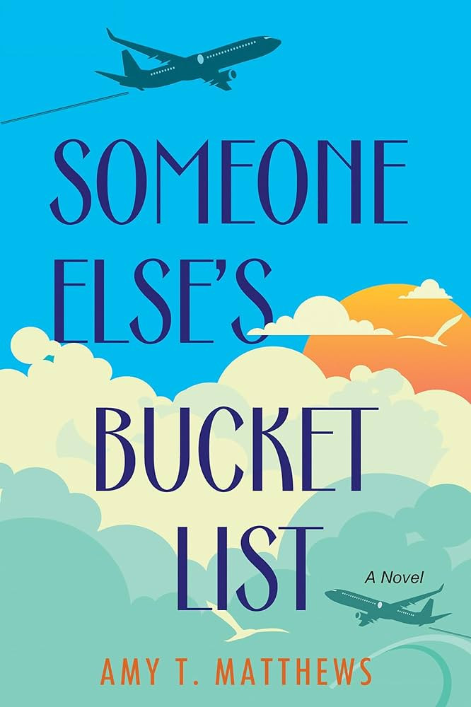 Someone Else's Bucket List: A Moving and Unforgettable Novel of Love and Loss | Amazon (US)