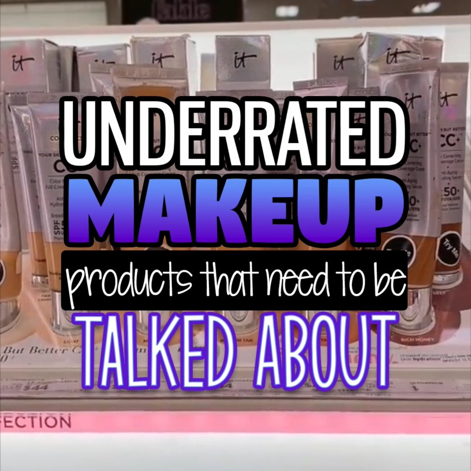 UNDERRATED MAKEUP PRODUCTS

#LTKbeauty