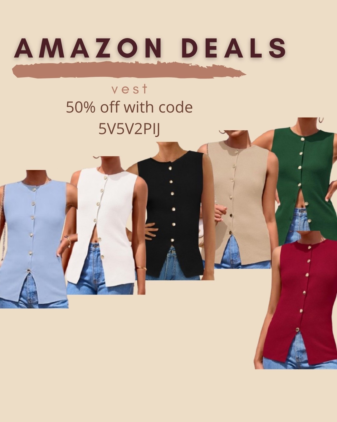 $9 ends 4/27

Amazon fashion
Amazon deals
Vest


#LTKSaleAlert