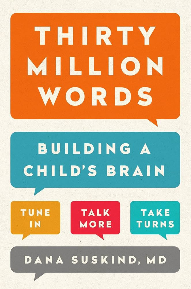 Thirty Million Words: Building a Child's Brain | Amazon (US)