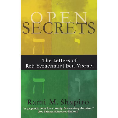 Open Secrets - Annotated by  Rabbi Rami M Shapiro (Paperback) | Target