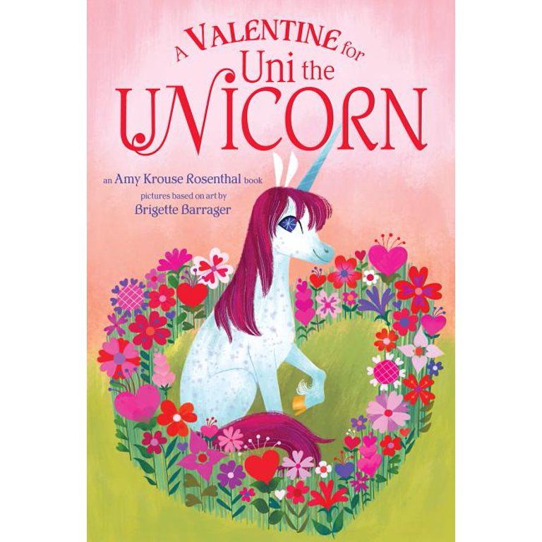 Uni the Unicorn: A Valentine for Uni the Unicorn (Board book) | Walmart (US)