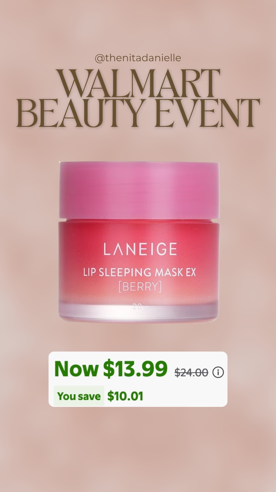 🚨Walmart Beauty Event Find 
Laneige Lip Mask
