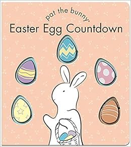 Easter Egg Countdown (Pat the Bunny)     Board book – January 4, 2022 | Amazon (US)